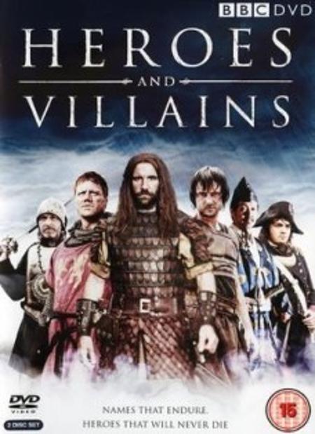 Heroes and Villains