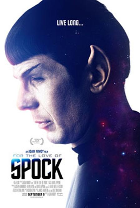 For the Love of Spock For the Love of Spock